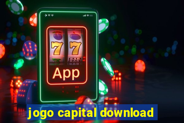 jogo capital download